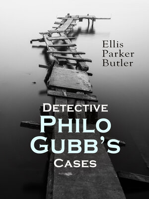 cover image of Detective Philo Gubb's Cases